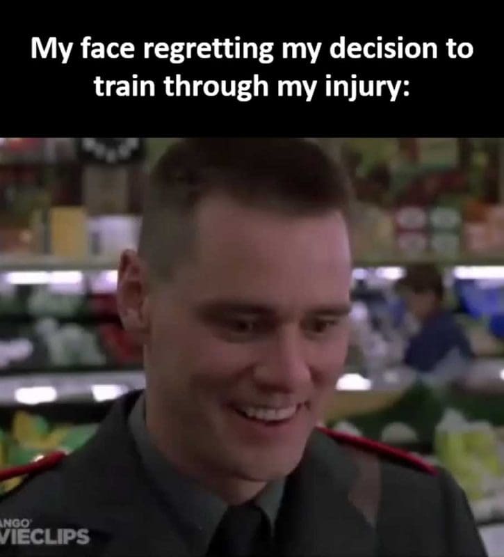 My Face Regretting My Decision To Train Through My Injury
