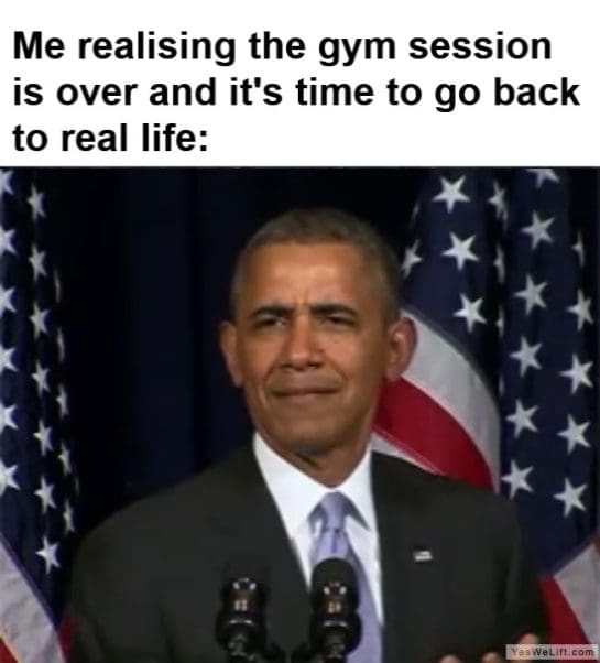 Me Realising The Gym Session Is Over And Its Time To Go Back To Real Life frame at ms