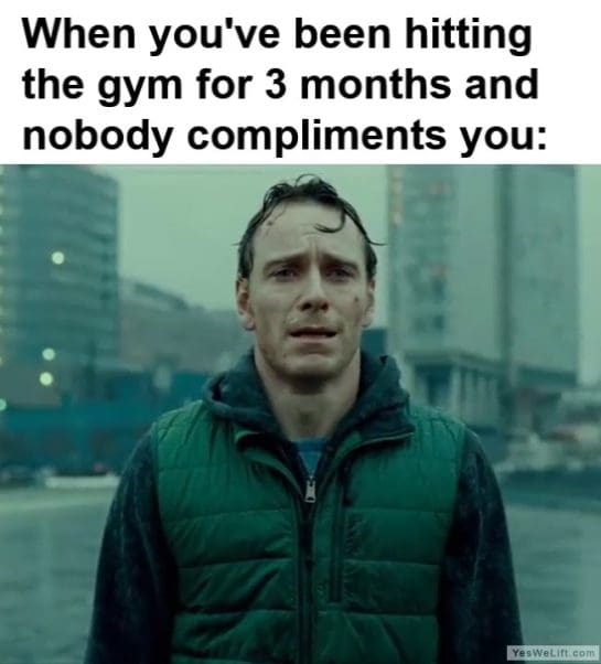 When Youve Been Hitting The Gym For Months And Nobody Compliments You frame at ms