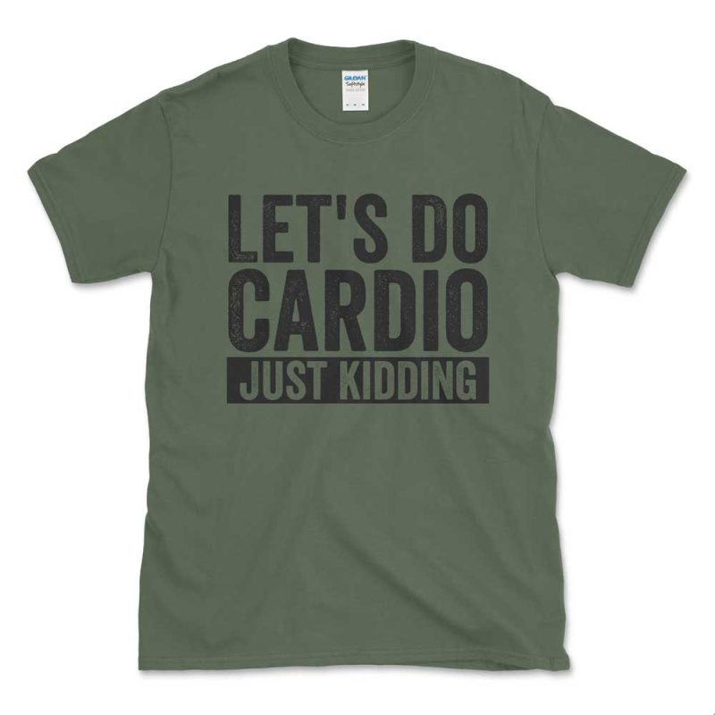 Let's Do Cardio Just Kidding Black