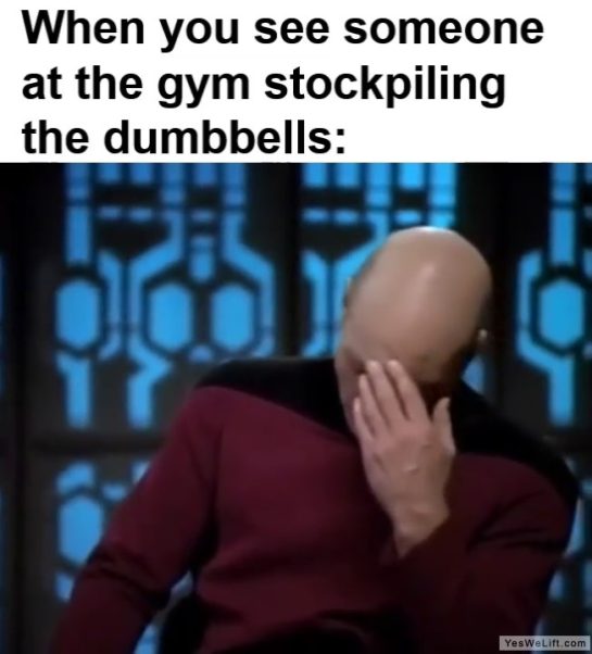 When You See Someone At The Gym Stockpiling The Dumbbells frame at ms