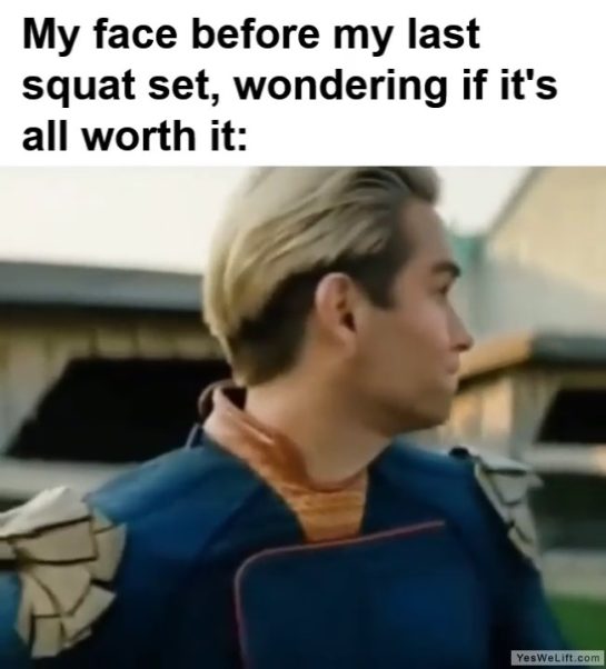 My Face Before My Last Squat Set Wondering If Its All Worth It frame at ms