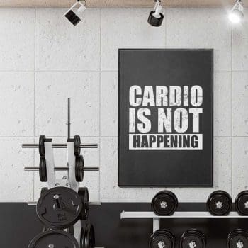 Cardio Is Not Happening